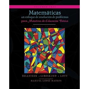 Matemáticas: un enfoque de resolución de problemas para maestros de educación básica: Volumen tres (Matemáticas: resolución de problemas) (Volum