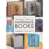 The Art and Craft of Handmade Books (Dover Craft Books)