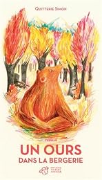 Un  ours dans la bergerie