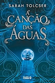 Livro A canção das águas (Jornada das Águas)