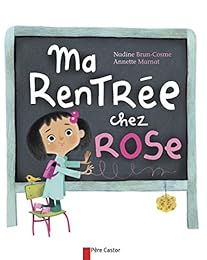 Ma rentrée chez Rose