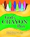 God's Crayon Box by Bonnie Compton Hanson, Heather Lynn Gibson