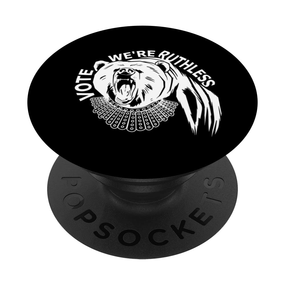 Vote we're ruthless Bear Ruth Bader Ginsburg Collar Dissent PopSockets Swappable PopGrip