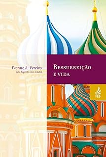 Livro Ressurreição e vida (Coleção Yvonne A. Pereira)