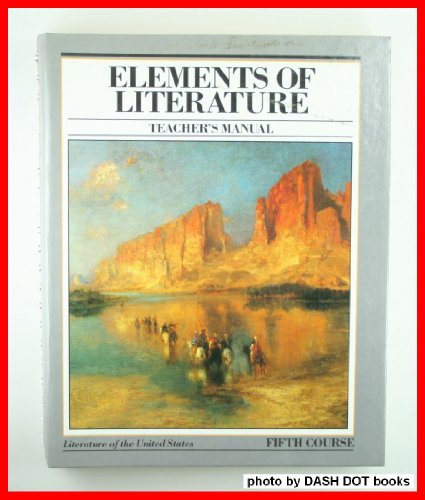 Elements of Literature, Teacher's Manual, Grade 11