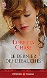 Les débauchés (Tome 4) - Le dernier des débauchés (French Edition) by