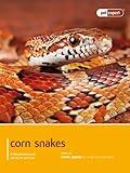 Corn Snakes (Expert Series Book 3) by 