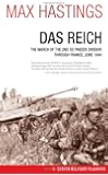 Das Reich: The March of the 2nd SS Panzer Division Through France, June 1944 (Zenith Military Classics)