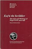 Kafu the Scribbler: The Life and Writings of Nagai Kafu, 1897-1959 (Michigan Classics in Japanese St by 