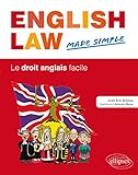 English Law. Made Simple. Le droit anglais facile by 