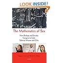 The Mathematics of Sex: How Biology and Society Conspire to Limit Talented Women and Girls
