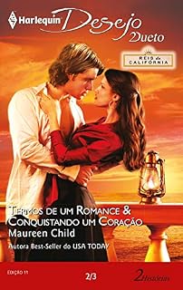 Livro Reis da Califórnia 2/3 (Harlequin Desejo Dueto Livro 11)