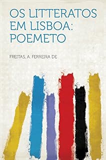 Livro Os Litteratos Em Lisboa: Poemeto