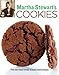 Martha Stewart Cookies: The very best treats to bake and to share by Stewart, Martha (2010) by 