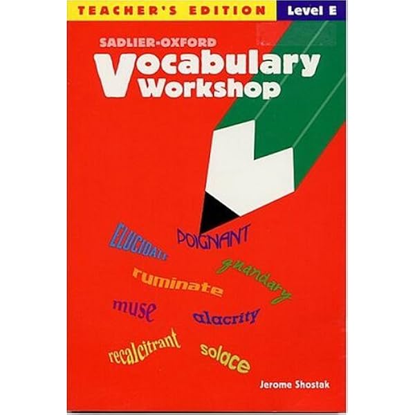 Vocabulary Workshop, Level D, Teacher's Edition: Jerome Shostak