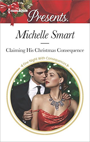 [READ] Claiming His Christmas Consequence: A Passionate Christmas Romance (One Night With Consequences Book<br />Z.I.P