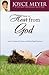 How to Hear from God: Learn to Know His Voice and Make Right Decisions by Joyce Meyer
