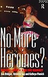 No More Heroines? : Russia, Women and the Market, Bridger, Sue and Pinnick, Kathryn, 041512459X