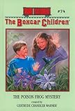 The Poison Frog Mystery (Boxcar Children (Pb))