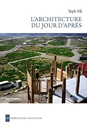 L' architecture du jour d'après