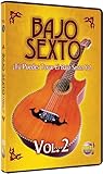 Bajo Sexto, Vol. 2: Tu Puedes Tocar El Bajo Sexto Ya