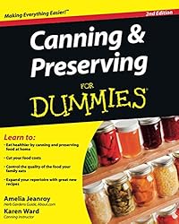 Canning & Preserving For Dummies, 2nd Edition