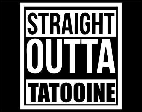 Straight Outta Tatooine - 4"x 4" - Vinyl Die Cut Decal / Bumper Sticker For Windows, Trucks, Cars, Laptops, Macbooks, Etc.