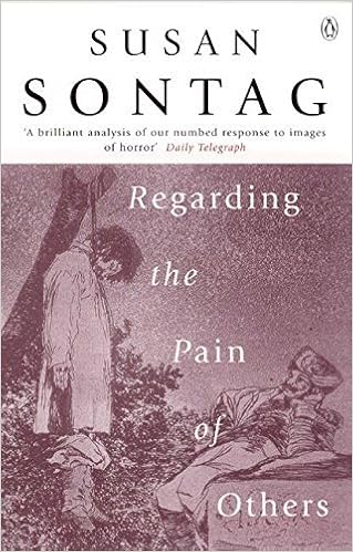 Regarding The Pain Of Others By Susan Sontag 2004 08 26 Susan Sontag Amazon Com Books