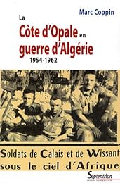 La  Côte d'Opale en guerre d'Algérie