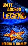 Matt Archer: Legend (Matt Archer #3)