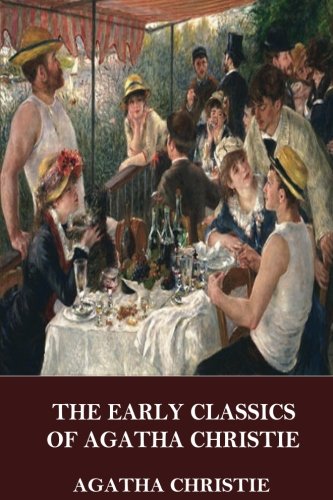 The Early Classics of Agatha Christie