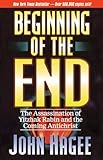 Beginning Of The End by John C. Hagee