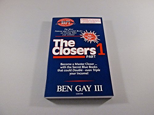 The Closers - The Most Famous and Powerful Book on Closing Sales ever written!