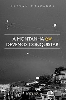 Livro A montanha que devemos conquistar: Reflexões acerca do Estado