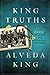 King Truths: 21 Keys to Unlocking Your Spiritual Potential - Book by Alveda King