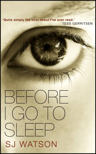#74 — Before I Go To Sleep