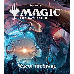 ART OF MAGIC THE GATHERING HC WAR OF THE SPARK: 8