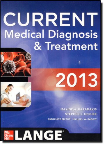 CURRENT MEDICAL DIAGNOSIS AND TREATMENT 2013