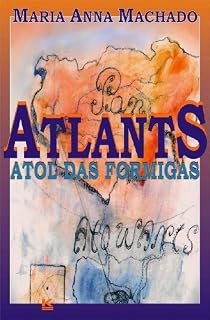 Livro Atlants - Atol das Formigas