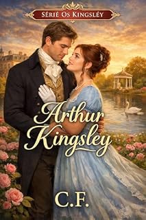 Livro Arthur Kingsley : Uma Proposta por Dívida - A Série Kingsley livro 2 (Os Kingsley)