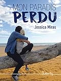 Mon paradis perdu (French Edition) by 
