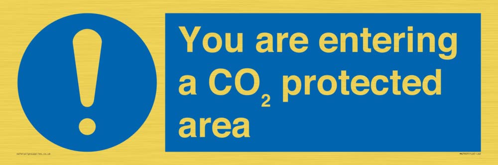 You are entering a COâ‚‚ protected area Sign - 600x200mm - L62