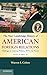 The New Cambridge History of American Foreign Relations (Volume 4)