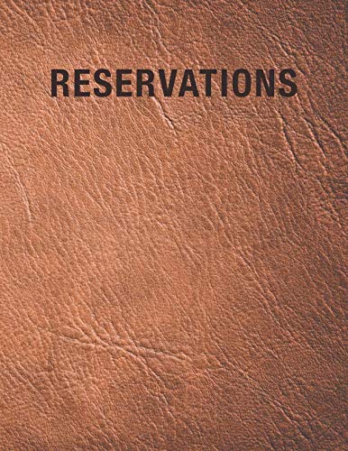 Reservations: Reservation Book For Restaurant | 2019 365 Day Guest Booking Diary | Hostess Table Log Journal