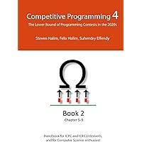 Competitive Programming 4 - Book 2: The Lower Bound of Programming Contests in the 2020s