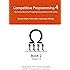 Competitive Programming 4 - Book 2: The Lower Bound of Programming Contests in the 2020s