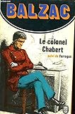 Paperback Le Colonel Chabert Suivi De Ferragus Book