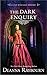 The Dark Enquiry (A Lady Julia Grey Mystery)