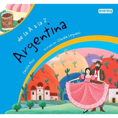 De la A a la Z. Argentina De la A a la Z. Argentina