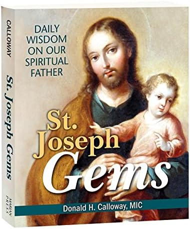 St. Joseph Gems: Daily Wisdom on Our Spiritual Father